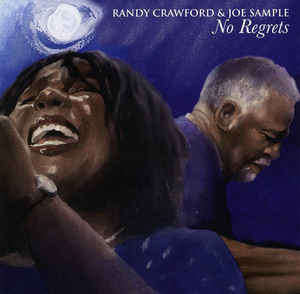 Randy Crawford & Joe Sample - No Regrets (CD, Album)