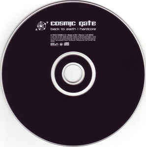Cosmic Gate - Back To Earth / Hardcore (CD, Maxi)