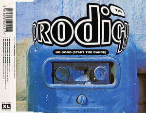 The Prodigy - No Good (Start The Dance) (CD, Single)