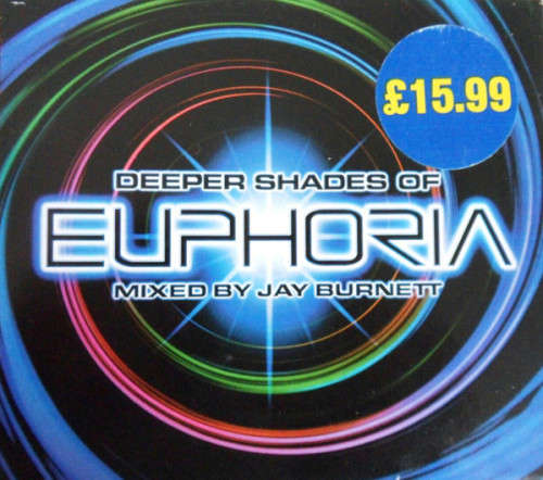 Jay Burnett - Deeper Shades Of Euphoria (2xCD, Comp, Mixed)