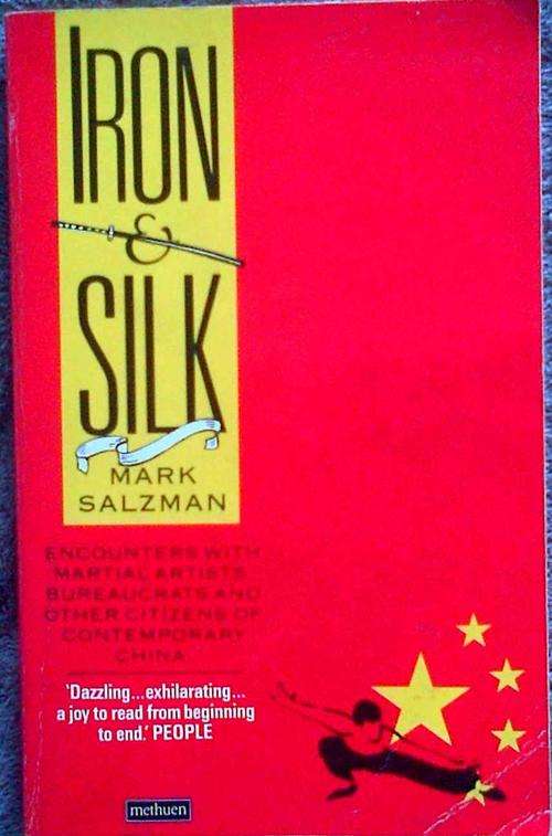 Iron and Silk - Mark Salzman - Paperback - 1988