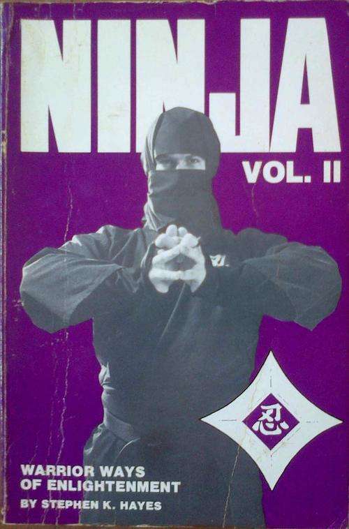 Ninja Warrior Ways of Enlightenment - Stephen Hayes - Paperback - 1985