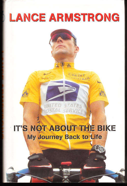 It's not about the Bike - Lance Armstrong - Hardcover - 2000