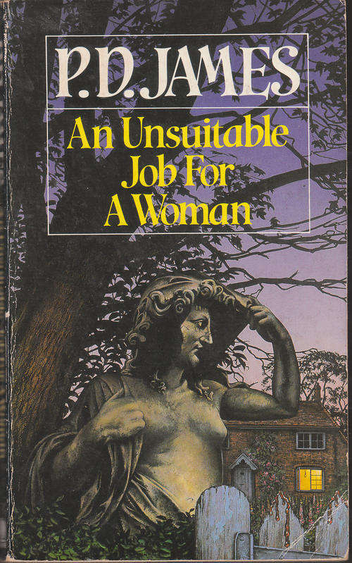 An Unsuitable Job for a Woman - PD James - Paperback - 1974