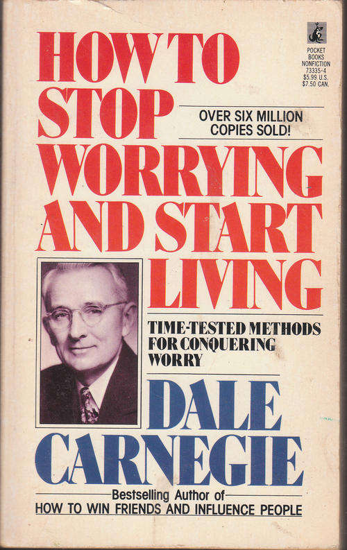 How to Stop Worrying and Start Living - Dale Carnegie - Paperback - 1984