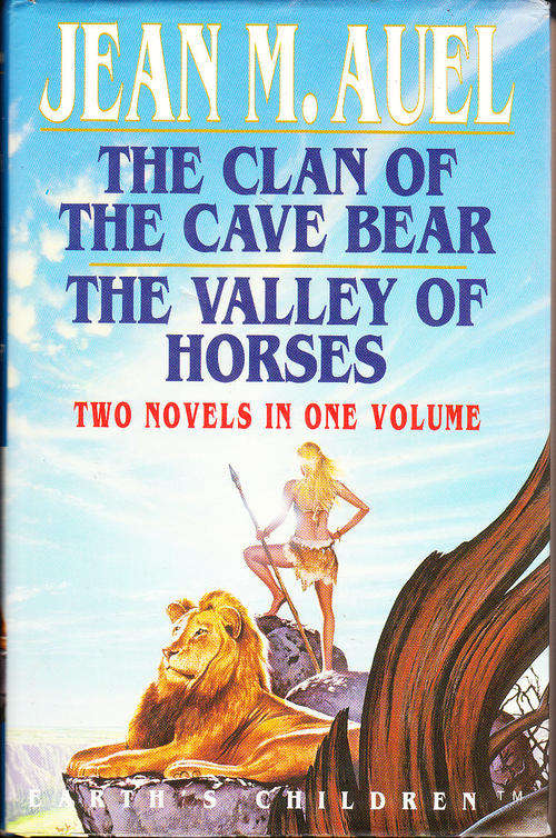 The Clan of the Cave Bear AND The Valley of Horses - Jean M Auel - Hardcover - 1994