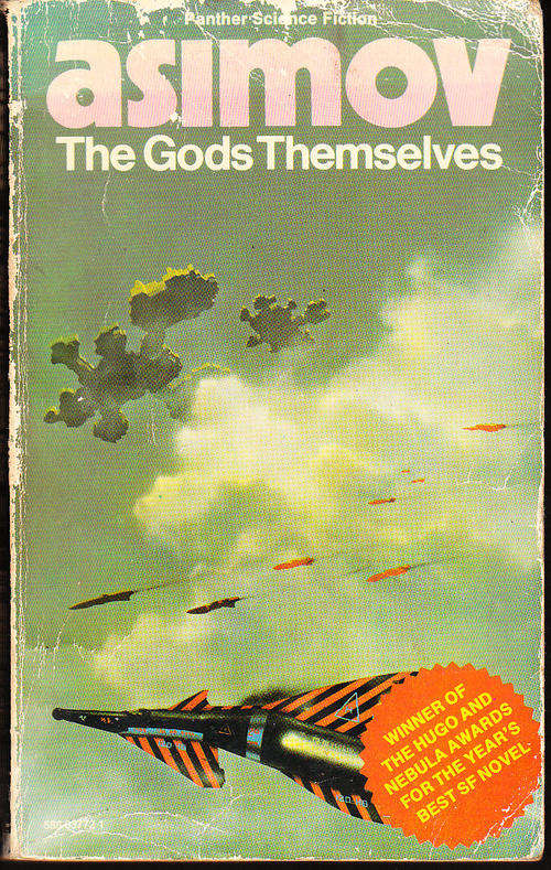 The Gods Themselves - Isaac Asimov - Paperback - 1976