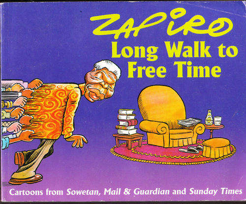 Long Walk to Free Time - Zapiro - Paperback - 2004