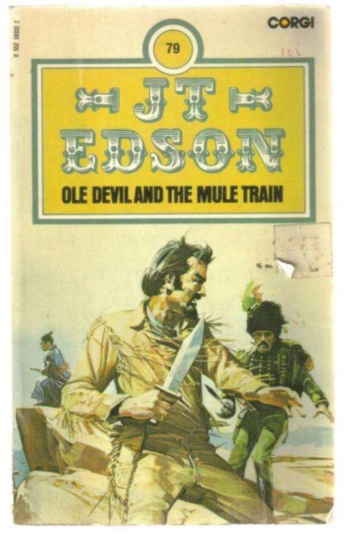 JT Edson - Ole Devil and the Mule Train