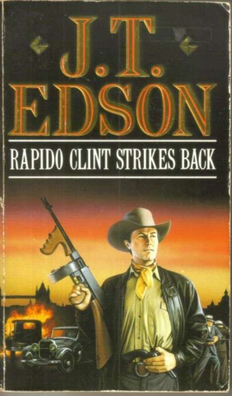 JT Edson - Rapido Clint Strikes Back