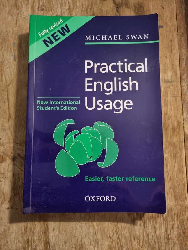 Swan`s Practical English Usage (Oxford).