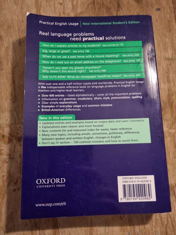 Swan`s Practical English Usage (Oxford).