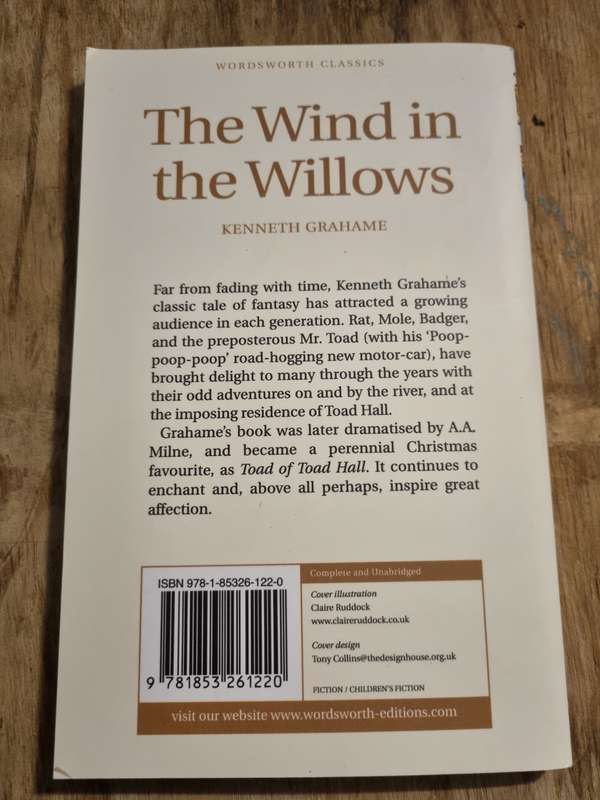 Wind in the WIllows, Kenneth Grahame. [Wordsworth Classics]