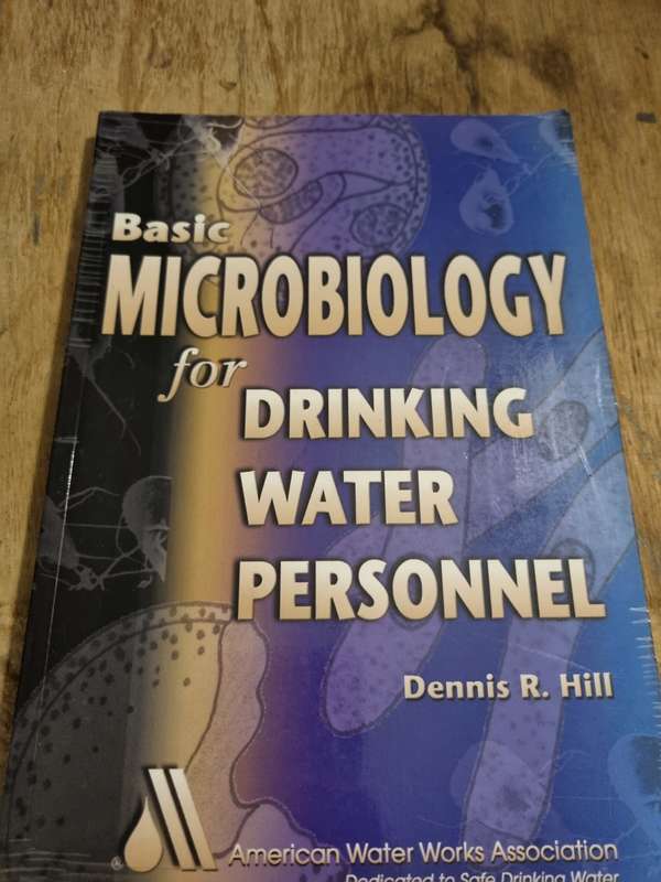 Basic Microbiology for Drinking Water Personnel