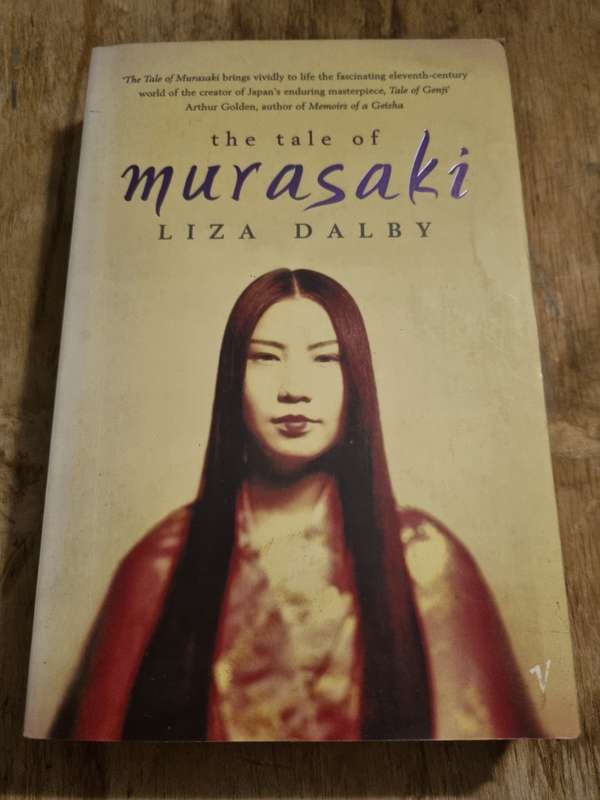 The Tale of Murasaki - Lisa Dalby