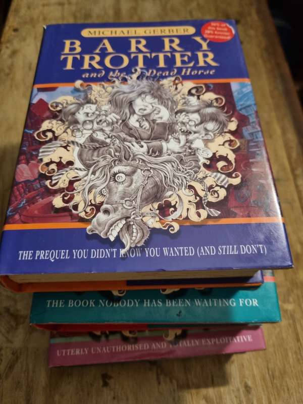 Three Hardback Barry Trotter books, a parody/spoof of the Harry Potter franchise.