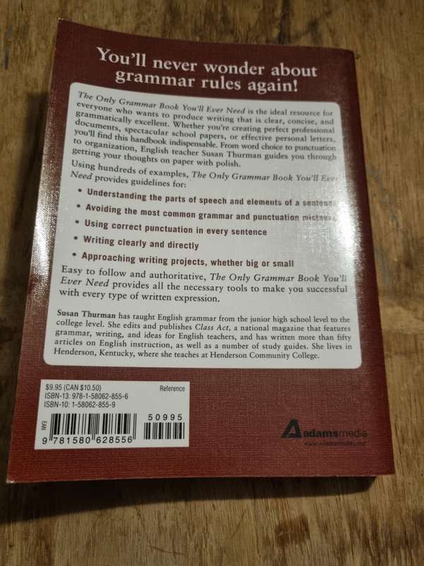 The Only Grammar Book You Will Ever Need - Thurman