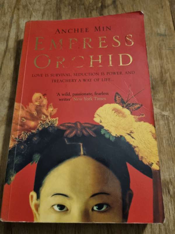 Anchee Min EMpress Orchid
