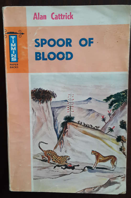 Spoor of Blood  (Alan Cattrick)