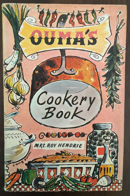 Ouma's Cookery Book  (Mrs. Roy Hendrie)