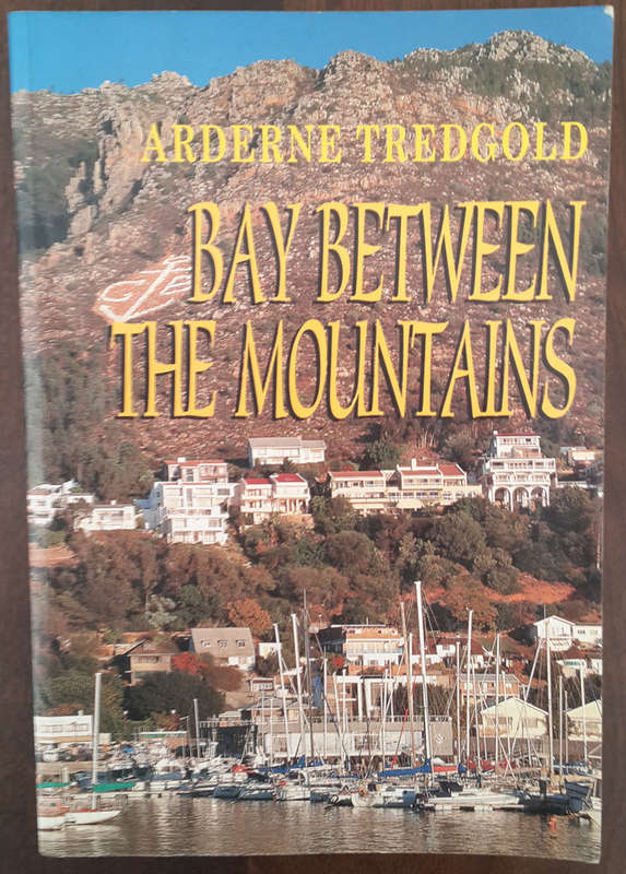 Bay Between the Mountains (Arderne Tredgold)