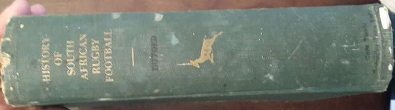 The History of South African Rugby Football (1875 - 1932)