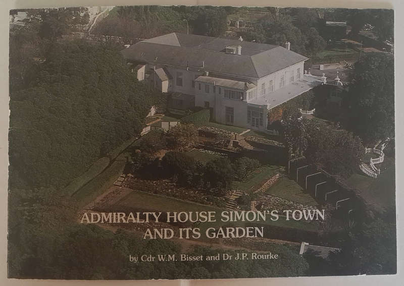 Historical Simon's Town - Vignettes, reminiscences and illustrations of the harbour and community...