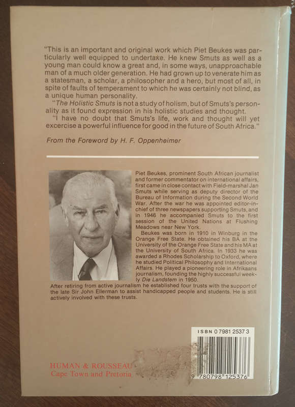 The Holistic Smuts: A study in personality (Piet Beukes)