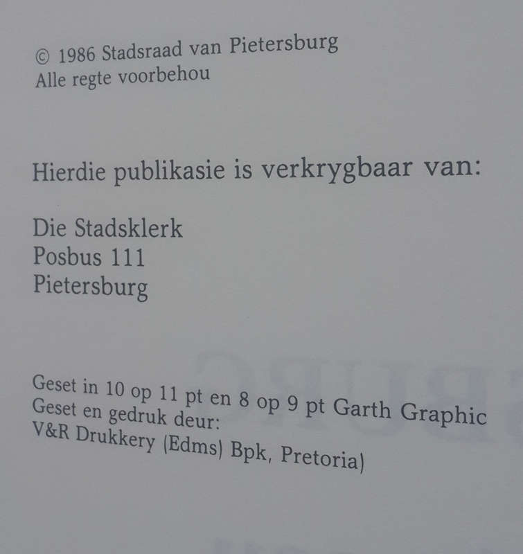 Pietersburg 1886- 1986 Die Eerste Eeu (Louis Changuion)