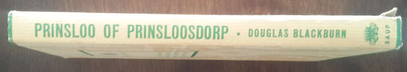 Prinsloo of Prinsloosdorp : a tale of Transvaal officialdom 1899