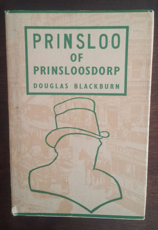 Prinsloo of Prinsloosdorp : a tale of Transvaal officialdom 1899