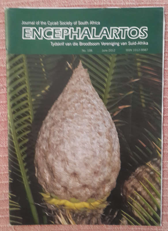 Encephalartos (No 106-115) Journal of the Cycad Society of South Africa Tydskrif van die Broodboom