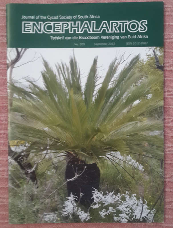 Encephalartos (No 106-115) Journal of the Cycad Society of South Africa Tydskrif van die Broodboom