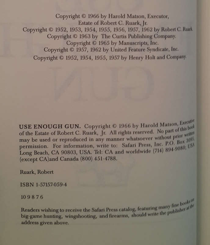 Use Enough Gun (Robert Ruark)
