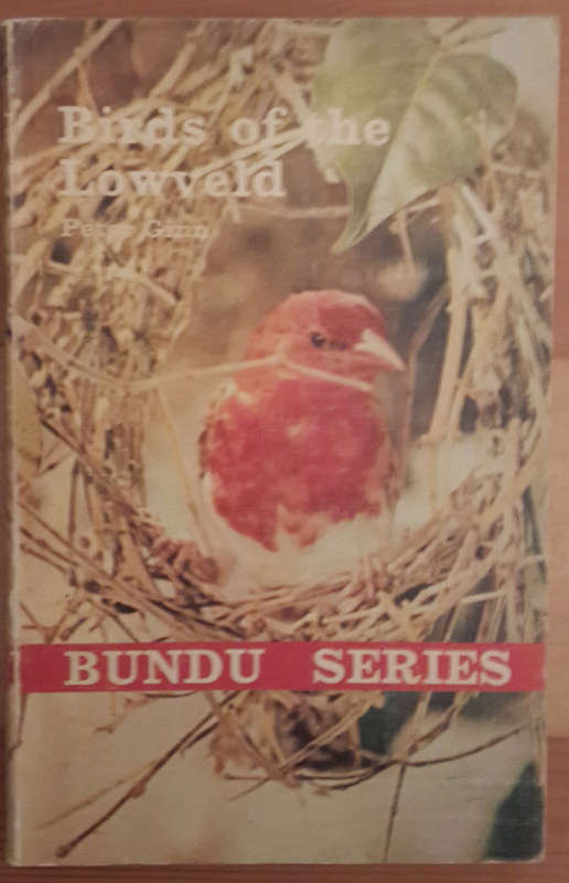 Birds Of The Lowveld: Bundu Series
