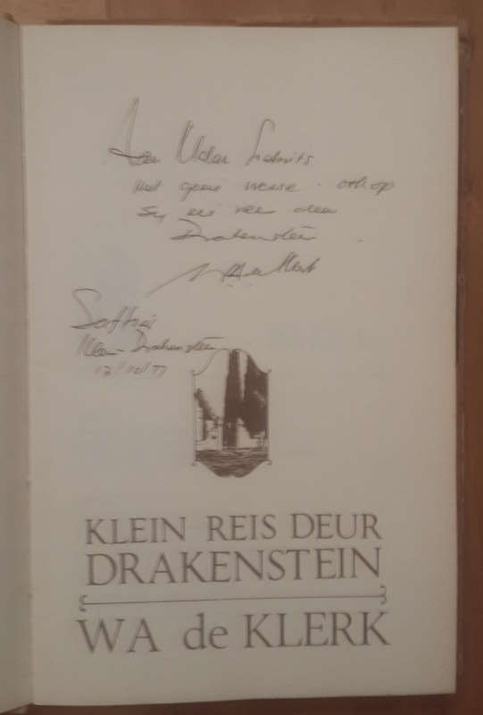 *INSCRIBED BY AUTHOR* Klein Reis Deur Drakenstein (WA de Klerk)