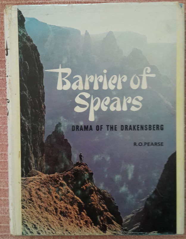 Barrier of Spears: Drama of the Drakensberg