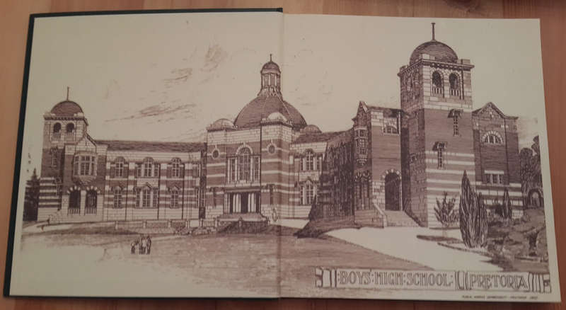 Pretoria Boys High School, the story of a South African School, 1901-2001 by John Illsley