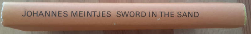 Sword in the Sand : The Life and Death of Gideon Scheepers (Johannes Meintjes)