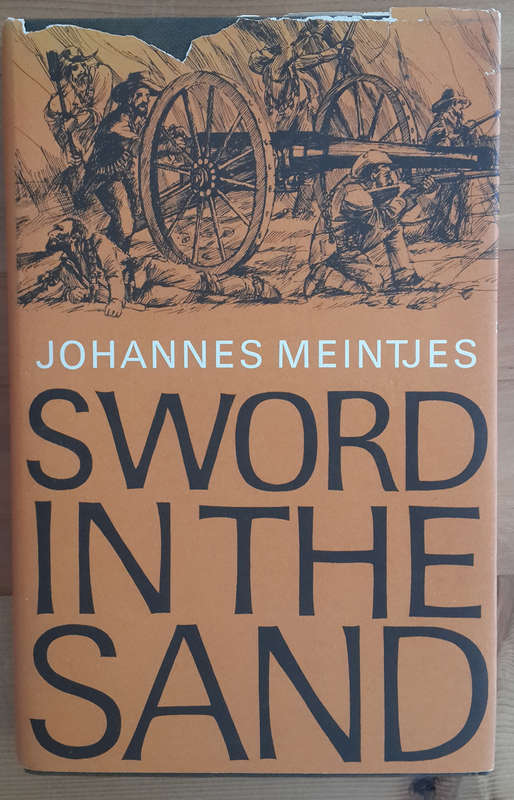 Sword in the Sand : The Life and Death of Gideon Scheepers (Johannes Meintjes)
