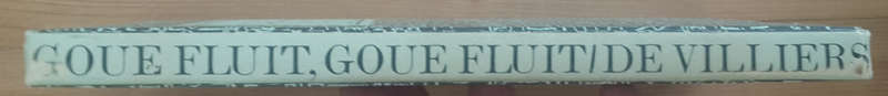 Goue Fluit, Goue Fluit (C. G. S. De Villiers)