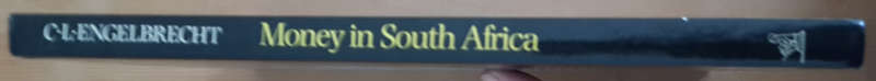 Money in South Africa (C.L. Englebrecht)