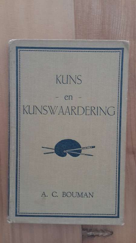 Kuns en Kunswaardering - A C Bouman