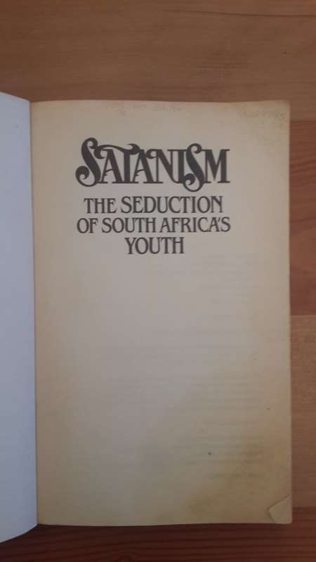 Satanism: The Seduction Of South Africa's Youth (John & Helen Gardiner)