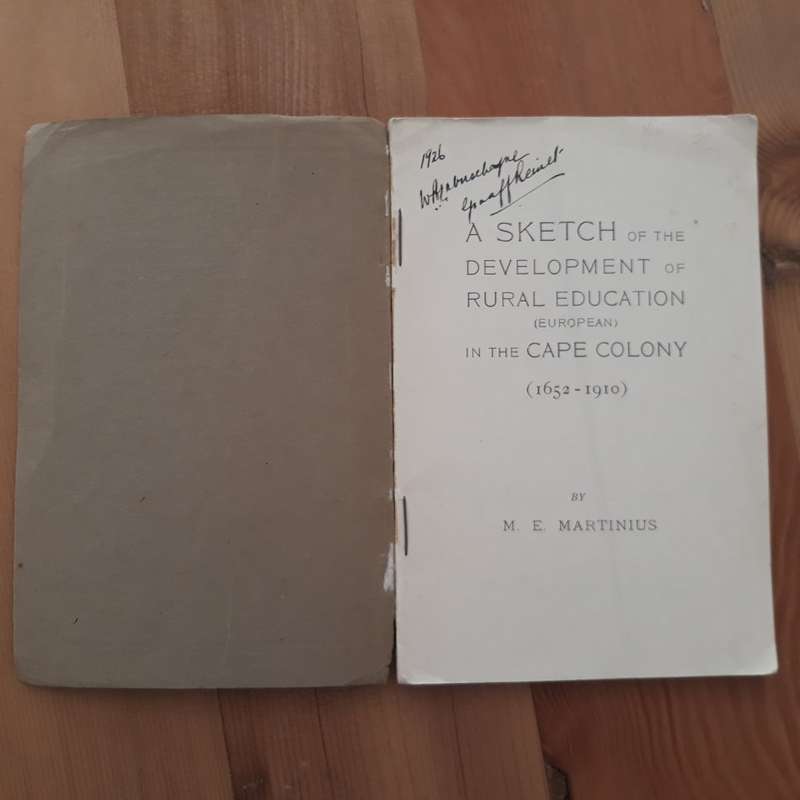 A Sketch of the Development of Rural Education (European) in the Cape Colony (1652 - 1910)