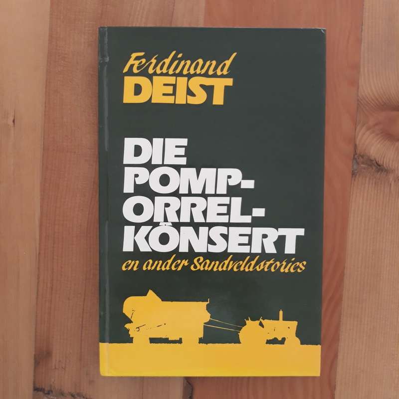 Die Pomporrel-Konsert en ander Sandveldstories  (Ferdinand Deist)
