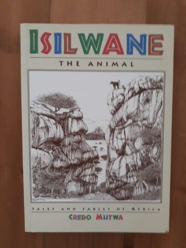 *SIGNED* Isilwane: The animal - tales and fables of Africa (Credo Vusa'mazulu Mutwa)