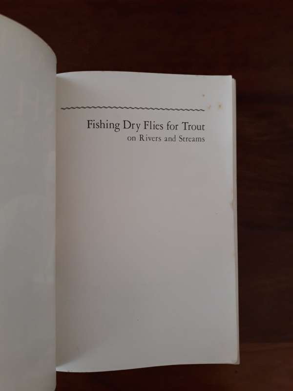 Fishing Dry Flies for Trout on Rivers and Streams (Art Lee)