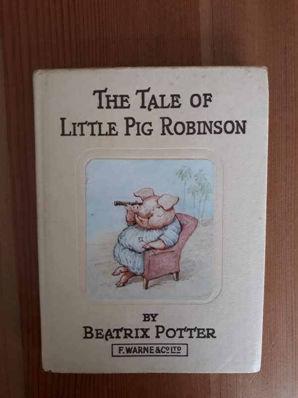 The Tale of Little Pig Robinson (Beatrix Potter)