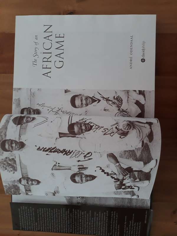 The Story of an African Game : Black Cricketers and the Unmasking of one of Cricket's Greatest Myths